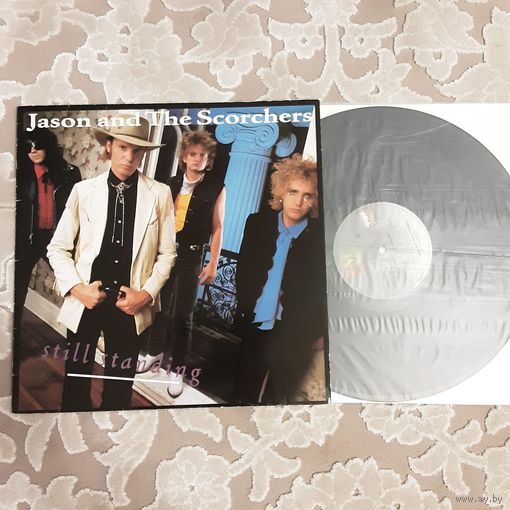 JASON AND THE SCORCHERS - 1986 - STILL STANDING (EUROPE) LP