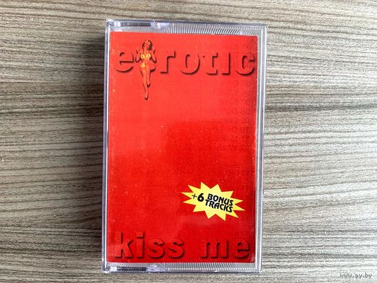 Студийная аудиокассета E-Rotic - Kiss Me +6 Bonus Tracks! 1999 - 74 Minutes! Poland