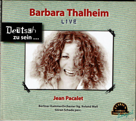 Barbara Thalheim Deutsch Zu Sein ... (Live)