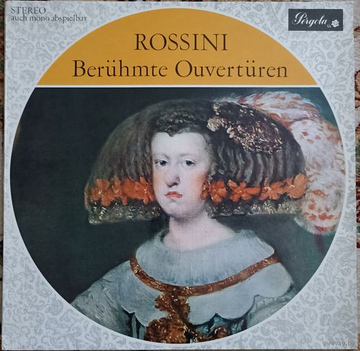 Rossini – Beruhmte Ouverturen