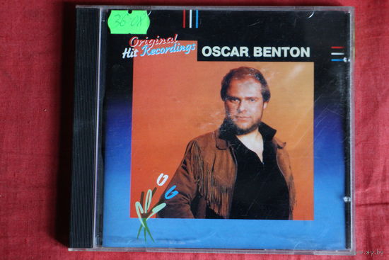 Oscar Benton - Original Hit Recordings (1997, CD)