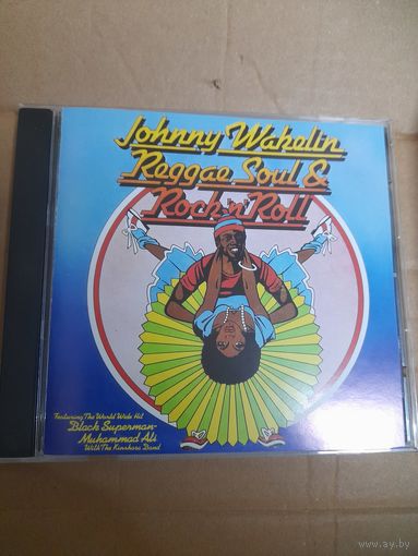 JOHNNY WAKELIN "REGGAE SOUL & ROCK'N'ROLL" CD 1975