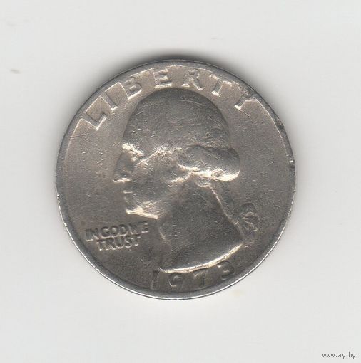 Квотер (25 центов) США 1973 б/б Лот 9025
