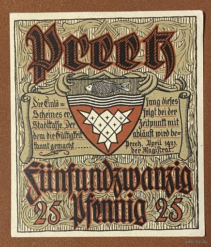 Нотгельд , 25 пфеннигов, Прец, 1921 год. Веймарская республика