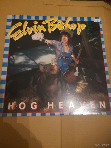 ELVIN BISHOP   " HOG HEAVEN"  LP 1978 USA CAPRICORN RECORDS CPN0215   - NM/NM