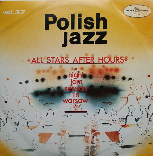 All Stars After Hours – Night Jam Session In Warsaw 1973