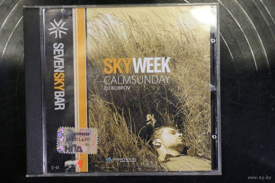 DJ Bobrov - Sky Week (2006, CD, Mixed)