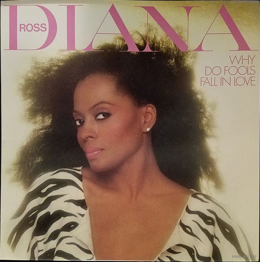 Diana Ross – Why Do Fools Fall In Love, LP 1981