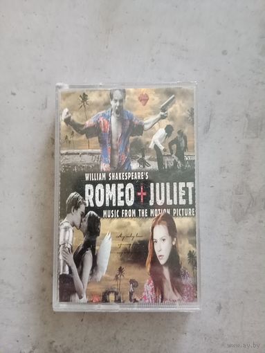 Аудио кассета Romeo + Juliet