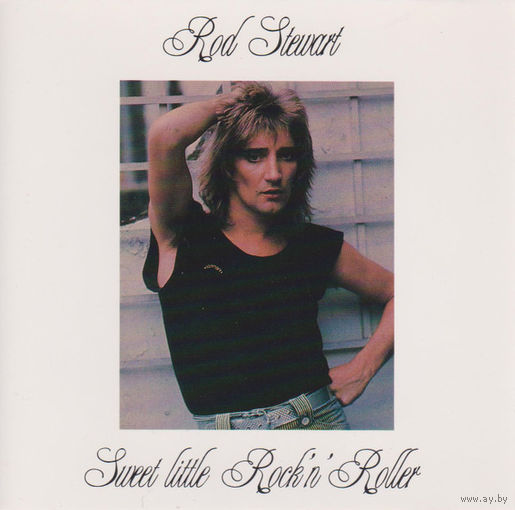 Rod Stewart Sweet Little Rock'n' Roller