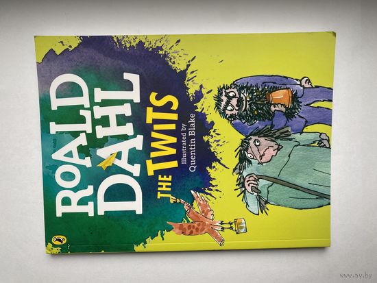 Roald Dahl. The Twits.