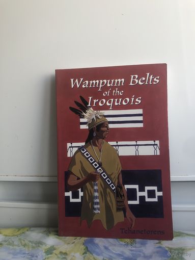 Книга на английском языке.Wampum Belts of the Iroquois