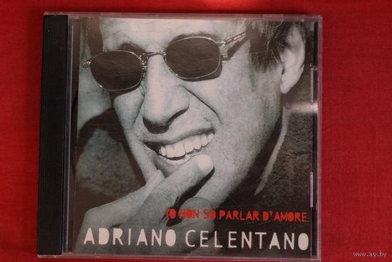 Adriano Celentano - Io Non So Parlar D'Amore (1999, CD)