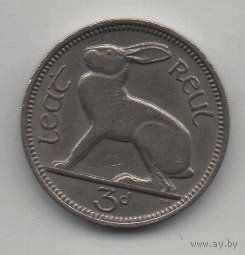 РЕСПУБЛИКА ИРЛАНДИЯ. 3 ПЕННИ 1967. ФАУНА. ЗАЯЦ. НЕЧАСТАЯ