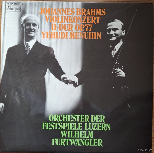 Johannes Brahms - Yehudi Menuhin, Wilhelm Furtwangler – Violinkonzert D-Dur Op. 77