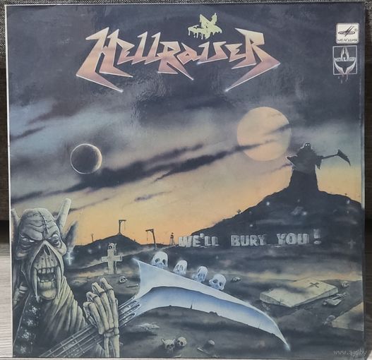 Hellraiser - We'll Bury You! / Thrash