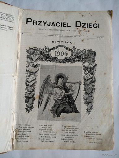 Przyjaciel Dzieci.Pismo Tygodniowe,Illustrowane,Nauce i Rozrywce Mlodziezy Poswiecone.1904.WARSZAWA.Redaktor Jan Skiwski.