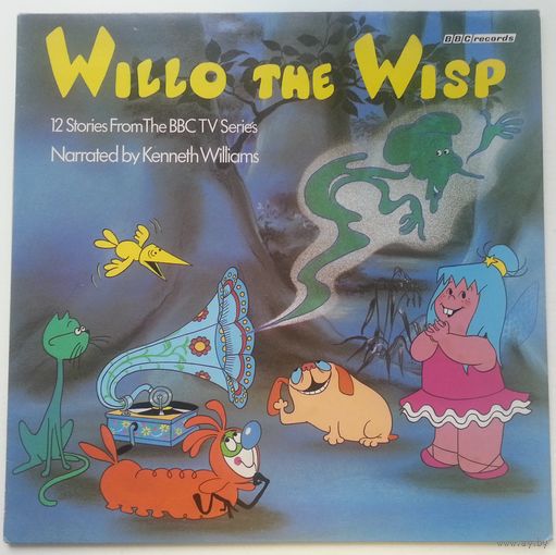 LP Kenneth Williams – Willo The Wisp (1981) Non-Music, Children's