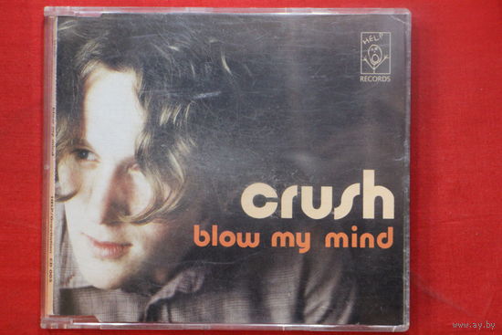 Crush – Blow My Mind – CD (Maxi-Single) (1995, CD)