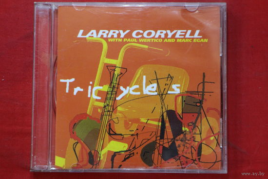 Larry Coryell With Paul Wertico And Marc Egan – Tricycles (2004, CD)