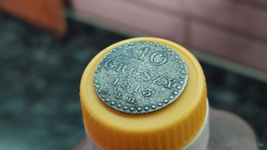 10 грошей 1813 I.B.