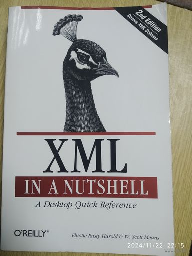 XML IN A NUTSHELL, SECOND EDITION.