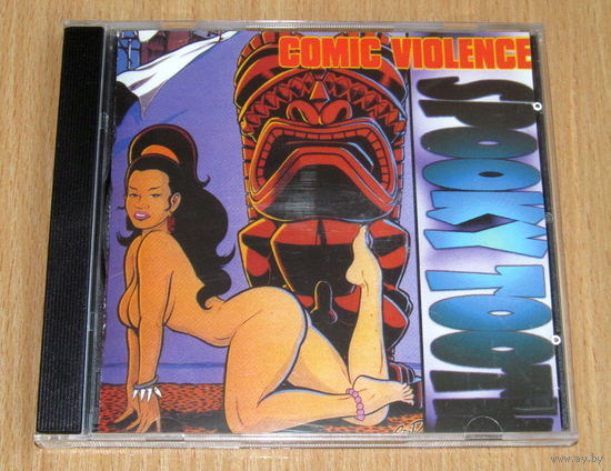 Spooky Tooth - Comic Violence (1974/2000, Audio CD, альбом 1974 года "The Mirror" с измененным трэклистом)