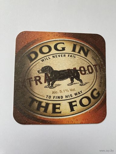 Подставка под пиво Dog In The Fog