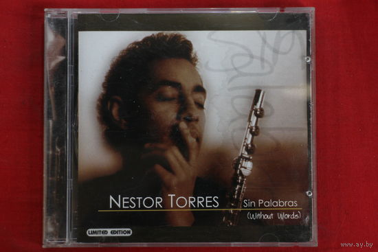 Nestor Torres – Sin Palabras (Without Words) (2002, CD)