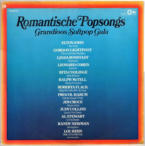 2LP Romantische Popsongs (Procol Harum, Elton John, Kate Bush, Leonard Cohen, Lou Reed, Roberta Flack, The Carpenters, Diana Ross, Cliff Richard, Dionne Warwick, Linda Ronstadt і іншыя)