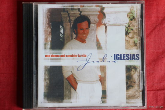 Julio Iglesias - Una Donna Puo Cambiar La Vita (2001, CD)