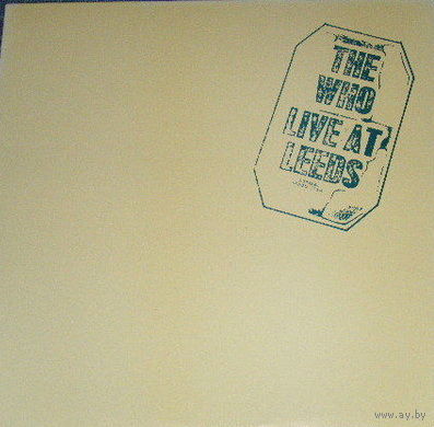 The Who – Live At Leeds / Japan