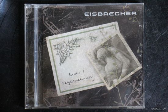 Eisbrecher – Leider / Vergissmeinnicht (2007, CD)
