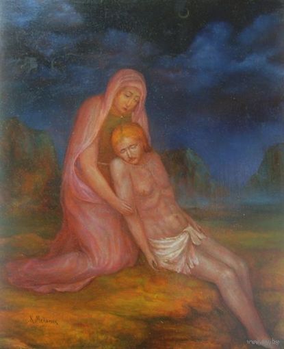 Картина: "ПЬЕТА". Автор - Кирилл Владимирович Мельник. ДВП, масло. 38.5*31.5. 2001 год.
