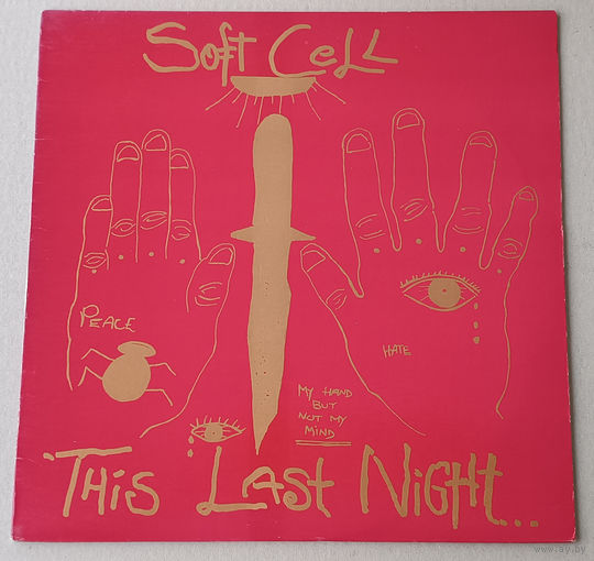 SOFT CELL - this last night in sodom (USA винил LP 1984)