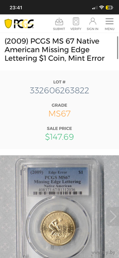 Доллар 2009 pcgs ms 67 брак ! редкая вещь! (царапки на слабе )в ярком шб!
