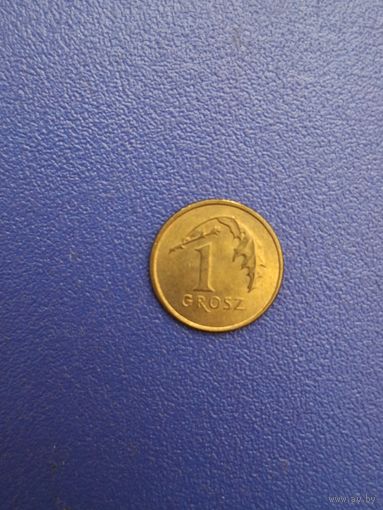 Польша 1 грош 2012 года - остатки погодовки - есть разные годы. Спрашивайте