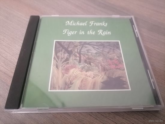 Michael Franks - Tiger In The Rain, CD, 1979