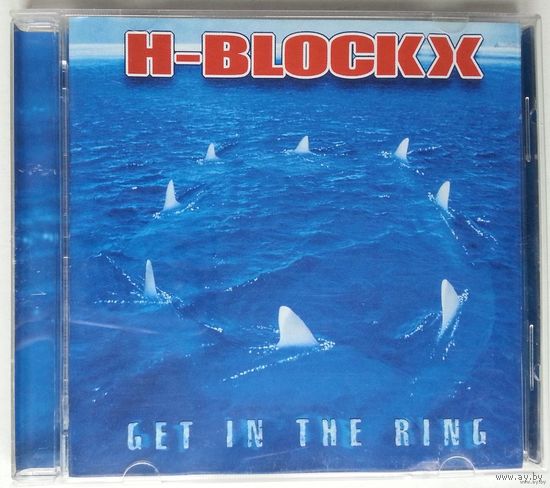 CD H-Blockx – Get In The Ring (2002) Alternative Rock