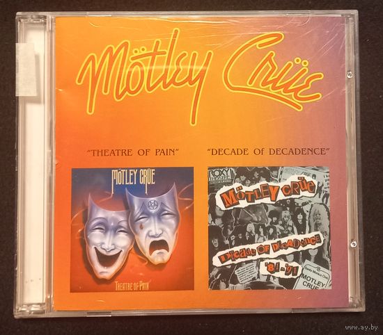 Motley Crue – Theatre Of Pain / Decade Of Decadence