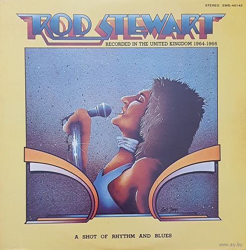 Rod Stewart. A shot of rhythm and blues