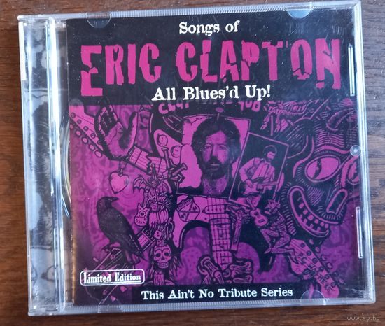 Songs Of Eric Clapton - All Blues'd Up!