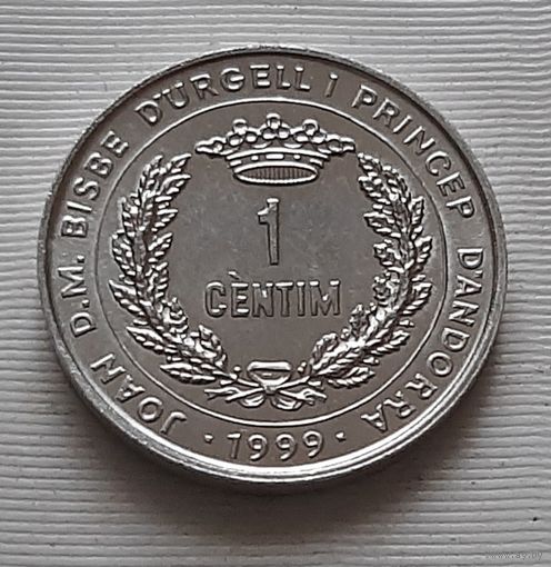 1 сантим 1999 г. Андорра. ФАО