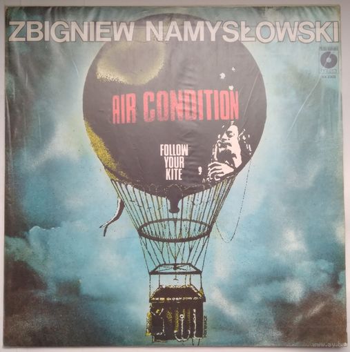 LP Zbigniew Namyslowski / Air Condition - Follow Your Kite (1980) Jazz-Rock, Jazz-Funk, Smooth Jazz