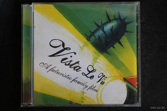 Vista Le Vie – A Futuristic Family Film (2005, CD)