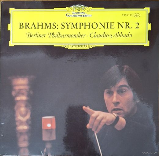 Brahms, Berliner Philharmoniker. Claudio Abbado – Symphonie Nr. 2
