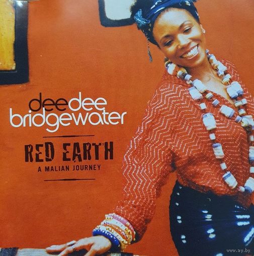 Dee Dee Bridgewater "Red Earth - A Malian Journey",Russia 2007г.