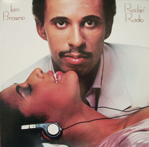 Tom Browne – Rockin' Radio, LP, USA 1983