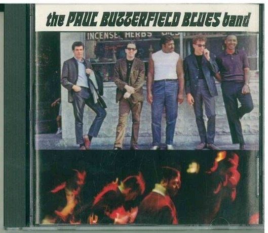 CD The Paul Butterfield Blues Band - The Paul Butterfield Blues Band