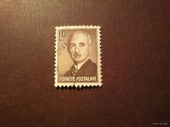 Турция 1948 г.Исмет Инёню,второй  президент Турецкой Республики(1938 -1950 г.)/46а/